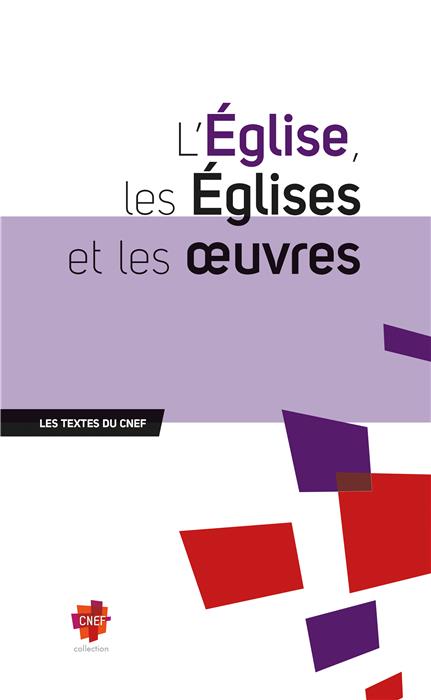 L’Église, les Églises, et les œuvres (contributeur)